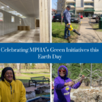 Collage of images with text overlaying on top. Image at top left: modular building interior under construction; Image at top right MPHA employee using leaf blowing in front of public housing highrise; Image at bottom left: resident Angerline Goodwin standing outside in front of garden beds; Image at bottom right: Resident Shirley Vincent holding dead garden material from last season as she cleans out the garden area. Text atop reads: "Celebrating MPHA's Green Initiatives this Earth Day."